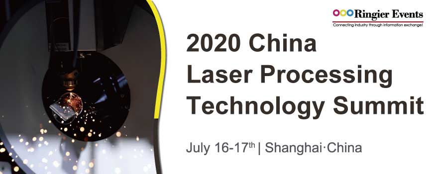 2020 China Laser Processing Technology Summit 