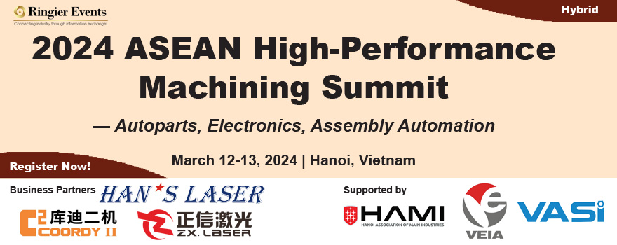 2024 ASEAN High-Performance Machining Summit - Autoparts, Electronics, Assembly, Automation