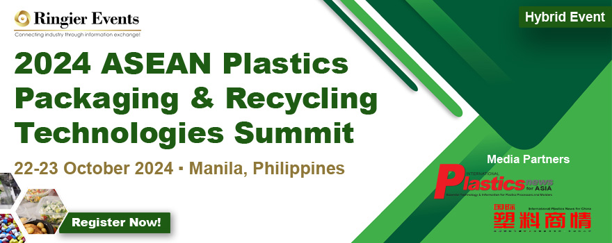 2024 ASEAN Plastics Packaging & Recycling Technologies Summit
