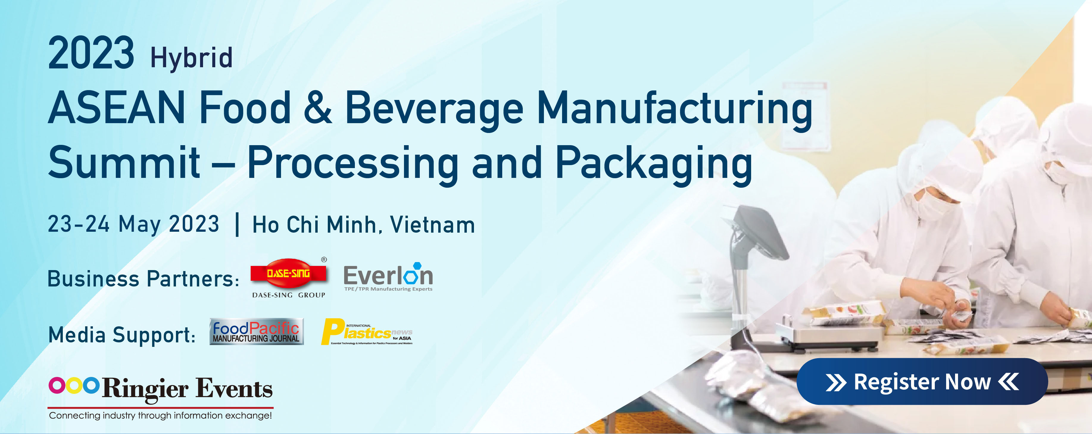 2023 ASEAN Food & Beverage Manufacturing Summit - Processing and Packaging
