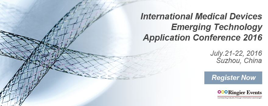 International Implantable and Interventional Medical Devices Emerging Technology Application Conference 2016