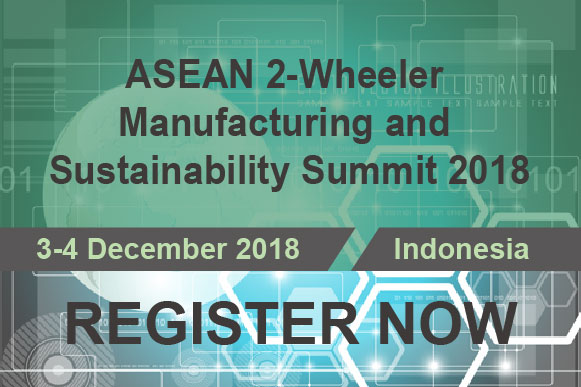 ASEAN 2-wheeler Manufacturing and Sustainability Summit 2018