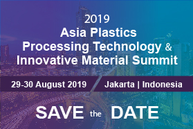 2019 ASIA Plastics Processing Technology and Innovative Materials Summit