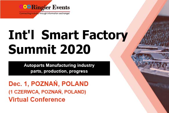 Int'l  Smart Factory Summit— Autoparts Manufacturing industry