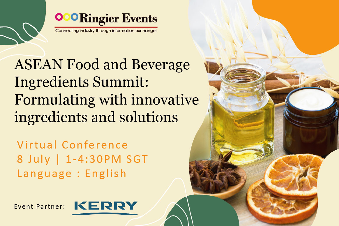 ASEAN Food and Beverage Ingredients Summit: Formulating with innovative ingredients and solutions