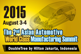 The 2nd Asian Automotive World Class Manufacturing Summit 2015