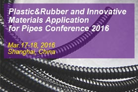 Plastics & Rubber and Innovative Materials Application for Pipes Conference 2016